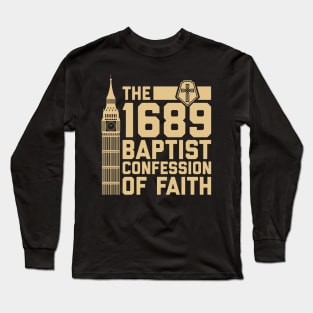 The 1689 Baptist Confession of Faith Long Sleeve T-Shirt